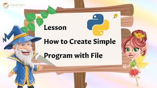 #4 Python Playground: Program with File | Computer Programming & Coding for Kids & Beginners