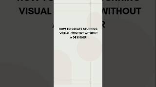 How to create stunning visual without a designer. #contentdesign #DIYgraphics #socialmediatips #tips