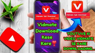 How to Get Vidmate Download to youtuve video || Vidmate Download kese kare [Orignal bala] ||