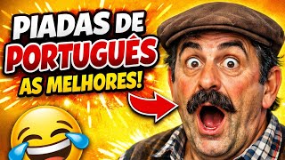 PIADAS de PORTUGUESES As Melhores - Rir Até Chorar 🤣