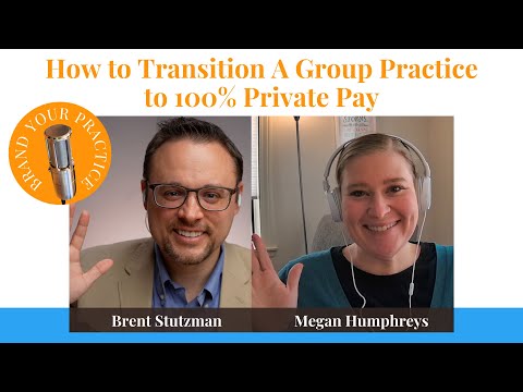 How to Transition a Group Practice to 100% Private Pay