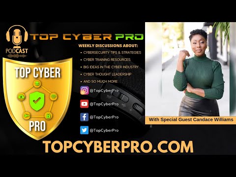 How To Create A Diverse And Inclusive Environment In Cybersecurity With Candace Williams