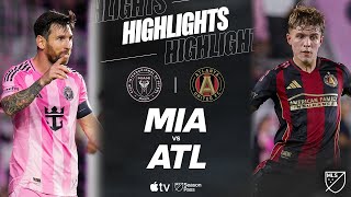 Inter Miami CF vs. Atlanta United | Full Match Highlights | Messi BRACE and ASSIST!!