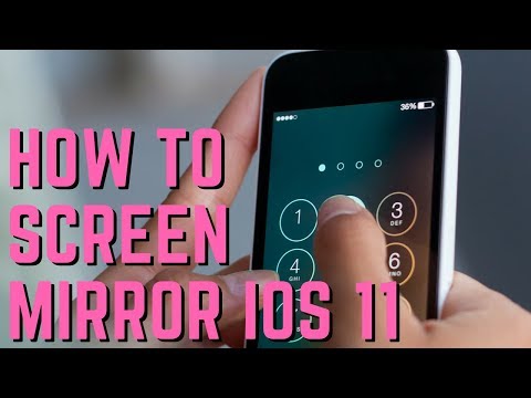 How To Screen Mirror iOS 11