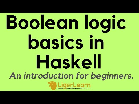 Boolean logic basics in Haskell