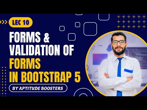 Lec 10 Forms & Form Validation in Bootstrap 5 | Aptitude Boosters 🧠