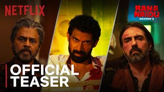 Rana Naidu: Season 2 | Official Teaser | Rana Daggubati, Venkatesh, Arjun Rampal | Netflix