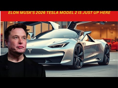 Elon Musk's 2026 Tesla Model 2 is Revealed: What Hidden System Shocks Experts?