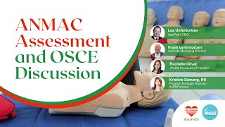 Australian ANMAC Skills Assessment and OSCE Discussion.