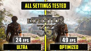 Clair Obscur: Expedition 33 PC | Performance Optimization Guide + Optimized Settings