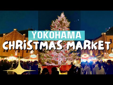 LIVING IN JAPAN 052 | Yokohama Christmas Market 2024 | Yokohama Illumination & Air Cabin