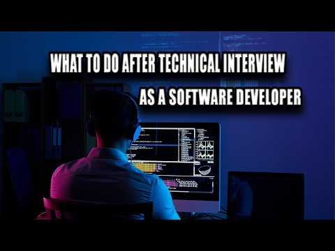 What To Do After Technical Interview