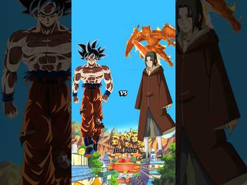 Goku vs Itachi who is stronge( #GokuvsItachi, #WholsStronger, #AnimeVs, etc.)