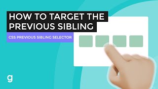 How To Target the Previous Sibling (CSS Previous Sibling Selector Hack) | EASY