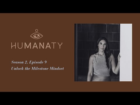 Unlock the Milestone Mindset