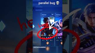 parallel bug is back 💀 #mobilelegends #mobilelegendsbangbang #mlbb #mobilelegend #mlbbshorts #ml
