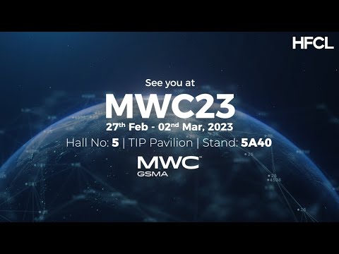 HFCL at Mobile World Congress 2023