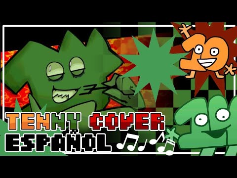 TENNY COVER ESPAÑOL /// BFDI CANCIÓN FANMADE /// DaemoonLV125