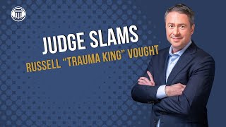 7.22🔥Judge Slams ‘Trauma King’ Vought