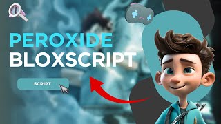 Peroxide Script – No Key Auto Farm Script for Roblox 2025 [ BLOXSCRIPT.ORG]