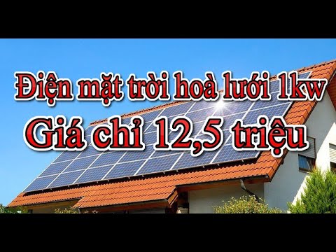 Điên mặt trời hoà lưới 1kw giá 12,5 triệu đồng