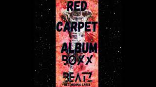 BABE By Boxx Beatz #2023 #RedCarpetAlbum #slowbeat