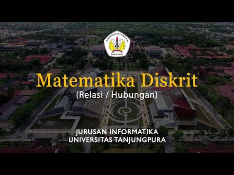 Matematika Diskrit - Relasi / Hubungan