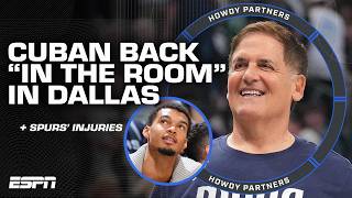 Mark Cuban's role with the Mavericks, the Spurs' injuries and MORE 👀 | Howdy Partners