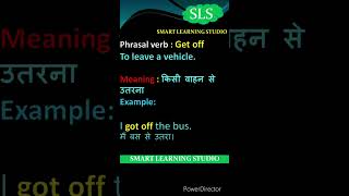 Phrasal Verb - Get Off shorts on phrasal verb -  Get Off || PHRASAL VERB