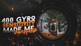 MASTERING 400 SENSITIVITY 😱  // 4 FINGER + GYRO// SMOOTH EXTREME 60FPS