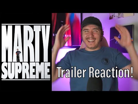 Marty Supreme | OFFICIAL TRAILER REACTION!