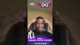 PREMIER LEAGUE PREVIEW WEEK 7 | BRENTFORD VS WOLVERHAMPTON  #premierleague #footballpreview