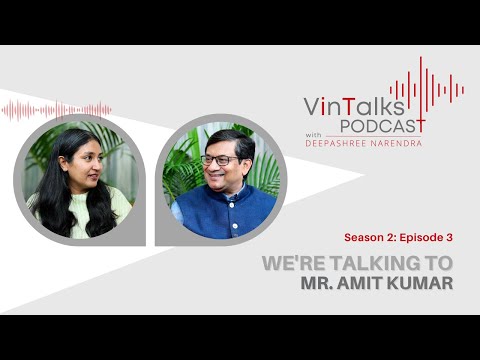 VinTalks Podcast | S2: Ep 3 | Vinyas Innovative Technologies | Deepashree Narendra | Mr. Amit Kumar