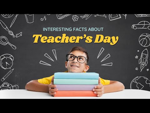 Interesting Facts about Teacher's Day #Trending #TeachersDay #ThankATeacher #educationalvideos