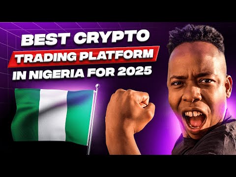Best Crypto Trading Platforms in Nigeria for 2025 Bull Market 🌍💰