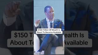 $150 Trillion Of Wealth