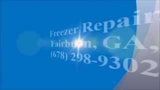 Freezer Repair, Fairburn, GA, (678) 298-9302