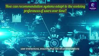 Adapting Recommendation Systems to User Preferences Over Time
