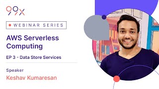 AWS Serverless Computing - EP 3 Data Store Services