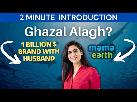 Ghazal Alagh Founder Of MamaEarth | 2 Minute Introduction | Success Story