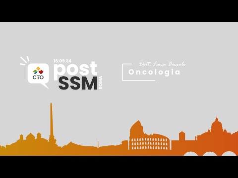 Post SSM 2024 di CTO | Oncologia