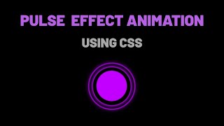 Pulse effect animation using html5 and css3