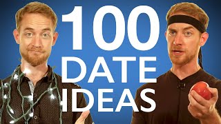 100 Date Ideas!