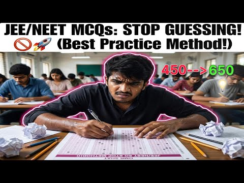 MCQ Practice ka Best Tarika! ✅ Score 650+ in NEET / 99%ile in JEE by Smeet patel || PNS EP 8 ||
