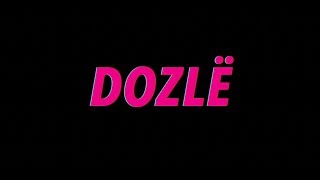 Dozle - Me & Myself (Official Video)