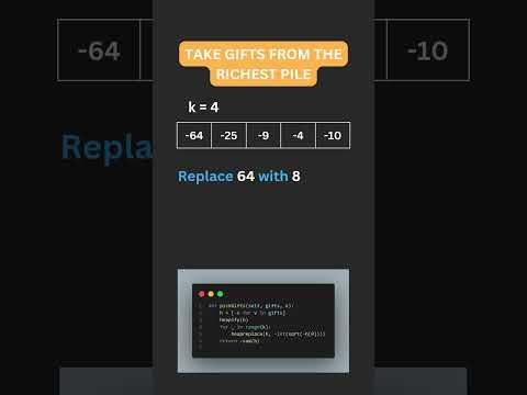 2558. 🎁 Taking Gifts From the Richest Pile! 💰🤯 | Leetcode Explained 💡