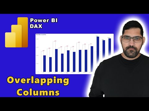 Show Overlapping Bar Charts in Power BI | Mastering Bar Charts