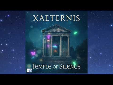 XAETERNIS - Temple of Silence