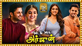Mr & Mrs Arjun Superhit Tamil Full Length HD Movie | Nithiin | Keerthy Suresh | Picture Singh  |