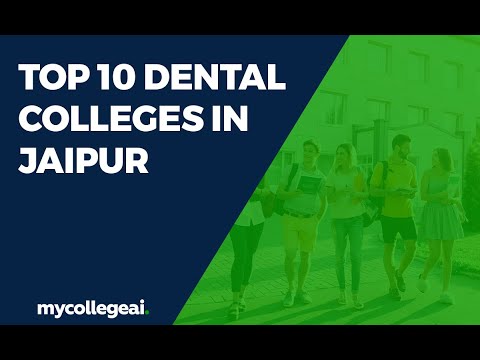 Top 10 Dental Colleges in Jaipur | Best Dental Colleges in Jaipur